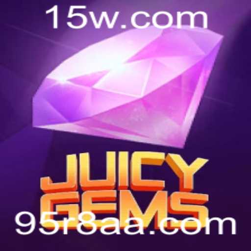 JuicyGems: Descubra o Fascinante Mundo das Gemas com 95r8